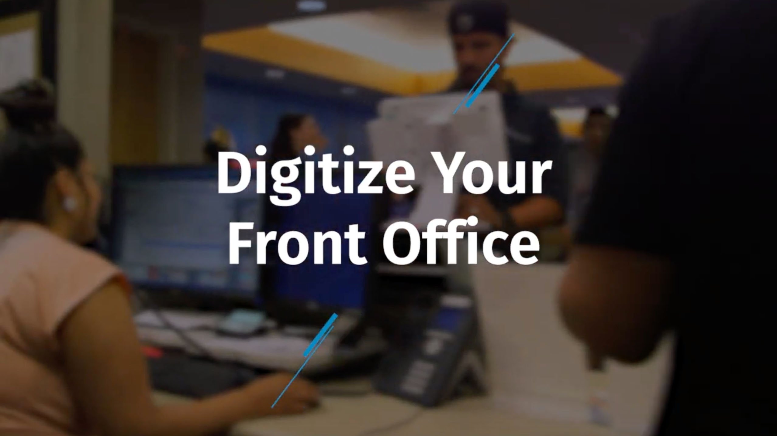 How to Digitize Your Front Office