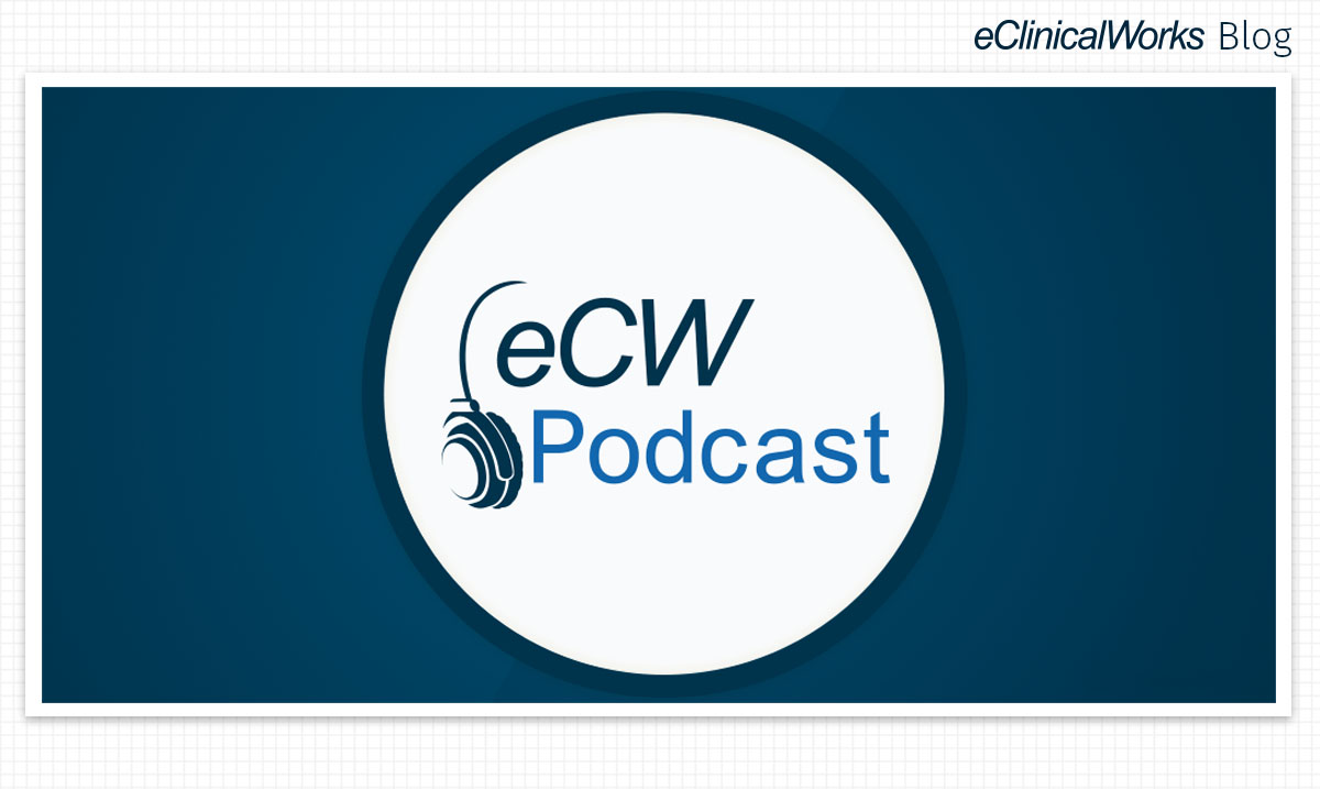 eClinicalWorks Podcast Subscription